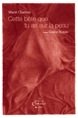 Cette b&ecirc;te que tu as sur la peau, de Marie Chartres & Gis&egrave;le Bonin