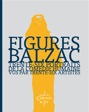Balzac - Figures - 36 portraits de la Comédie humaine